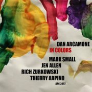 Dan Arcamone - In Colors (2016) FLAC