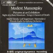 Finnish Radio Symphony Orchestra, Leif Segerstam, Neeme Järvi - Mussorgsky: Pictures at an Exhibition, Night On A Bare Mountain, Songs & Dances Of Death (1986) CD-Rip