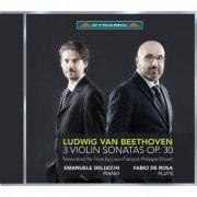 Fabio De Rosa, Emanuele Delucchi - Beethoven: 3 Violin Sonatas, Op. 30 (Arr. L. Drouet for Flute & Piano) (2016) [Hi-Res]