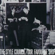 The Style Council - Our Favourite Shop (1985)