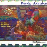 Randy Johnston - Somewhere in the Night (1997)