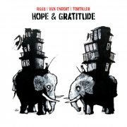 Lorenz Raab, Philipp van Endert, Franck Tortiller - Hope & Gratitude (2023) Hi Res