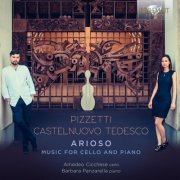 Barbara Panzarella & Amedeo Cicchese - Pizzetti & Castelnuovo Tedesco: Arioso (2019)