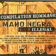 Various Artist - Compilation Hommage - Mano Negra - Illegal (2001)