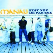 Manau - Fest Noz De Paname (2000)