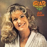 Laila Dalseth - Glad There Is You (1978)