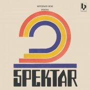 Spektar - Nepoznate Boje Spektra (2015)