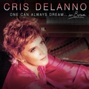Cris Delanno - One Can Always Dream… in Bossa (2022)