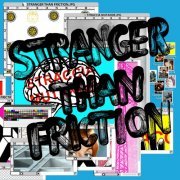Straccia Mutande - Stranger Than Friction (2014)