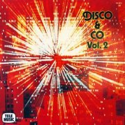 Marc Chantereau, Pierre-Alain Dahan & Slim Pezin - Disco & Co Vol. 2 (1979)