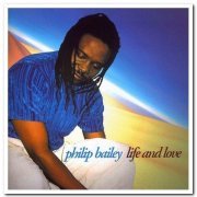 Philip Bailey - Life and Love [Japanese Edition] (1997/1998)