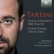 L'Accademia della Rosa & Giulio Plotino - Tartini: Violin Concertos D80, 96 & 125, Violin Sonata "Devil's Thrill" (2021) [Hi-Res]