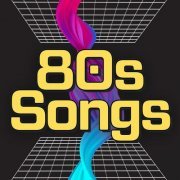 VA - 80s Songs Greatest Hits of the 80s (2024)