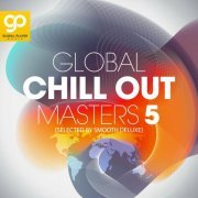 VA - Global Chill Out Masters, Vol. 5 (2022)