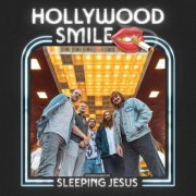 Sleeping Jesus - Hollywood Smile (2023) Hi Res