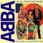 ABBA - Lay All Your Love On Me (UK 12") (1981)