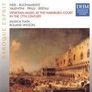 Roland Wilson - Venetian Music At The Habsburg Court In The 17th Century (1991)