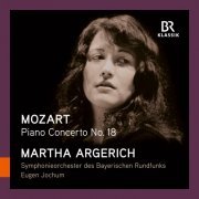 Martha Argerich, Symphonieorchester des Bayerischen Rundfunks & Eugen Jochum - Mozart: Piano Concerto No. 18 (2024) [Hi-Res]