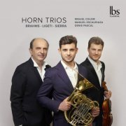 Miguel Colom, Manuel Escauriaza, Denis Pascal - Horn Trios: Three Centuries (2023) [Hi-Res]