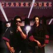 Stanley Clarke and George Duke - The Clarke Duke Project 2 (1983) CD Rip