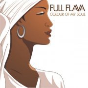 Full Flava - Colour Of My Soul (2002)