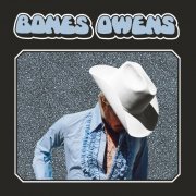 Bones Owens - Bones Owens (Bonus Track) (2021) [Hi-Res]