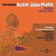 Alain Jean-Marie - The complete Alain Jean-Marie - biguine reflections (5 albums originaux, 1992-2013) (2019)