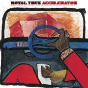Royal Trux - Accelerator (1998)