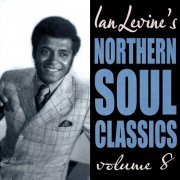 Various Artists - Ian Levine's Northern Soul Classics, Vol. 8 (2024)