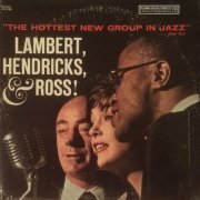 Lambert, Hendricks & Ross - The Hottest New Group In Jazz (1962) [Vinyl]