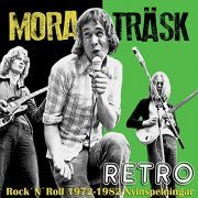 Mora Träsk - Retro - Rock 'n' Roll 1972-1982 nyinspelningar (2020)