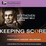 San Francisco Symphony, Michael Tilson Thomas - Beethoven: Symphony No. 3 'Eroica' (2010)
