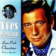 Yves Montand - Luna Park (2008) CD-Rip