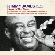 Jimmy James & The Vagabonds - Now Is the Time (2014)