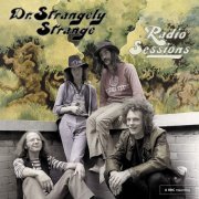 Dr. Strangely Strange - Radio Sessions (2022)