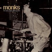 The Monks - The Early Years 1964 - 1965 (2016)