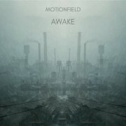 Motionfield - Awake (2021)