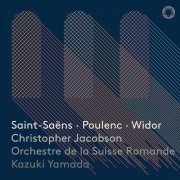 Christopher Jacobson - Saint-Saëns, Poulenc & Widor: Works for Organ (2019) [Hi-Res]