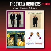 The Everly Brothers - Four Classic Album (It's Everly Time / Fabulous Style of the Everly Brothers / a Date with the Everly Brothers / Instant Party) (2017)