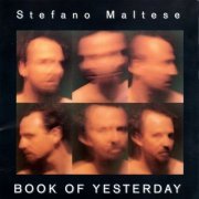 Stefano Maltese - Book Of Yesterday (1995)