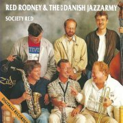 Danish Jazzarmy & Red Rodney - Society Red (feat. Bent Jædig) (2013) FLAC