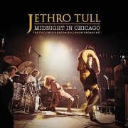 Jethro Tull - Midnight In Chicago (Live 1970) (2021)