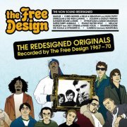 The Free Design - The Redesigned Originals, Recorded by The Free Design (1967-70) (2007)