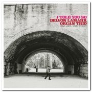 Delvon Lamarr Organ Trio - I Told You So (2021) [CD Rip]