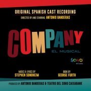 Antonio Banderas, Stephen Sondheim - Company (Original Spanish Cast Recording) (2022) [Hi-Res]