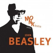 John Beasley - MONK’estra Plays John Beasley (2020) [Hi-Res]