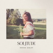 Hanna Enlöf - Solitude (2023) [Hi-Res]