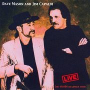 Dave Mason & Jim Capaldi - Live - The 40000 Headmen Tour (1999)