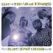 The Bluethings - Blow Your Mind (1963-67/2007)