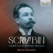 Dmitri Alexeev - Scriabin: Complete Piano Music (2022)